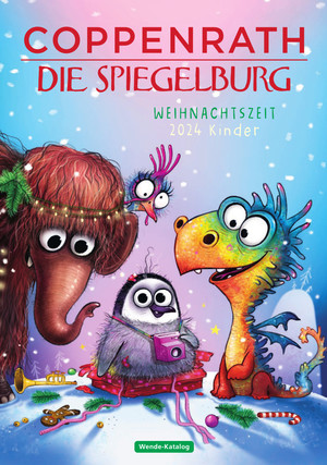 Coppenrath & Die Spiegelburg Weihnachtszeit Kinder 2024